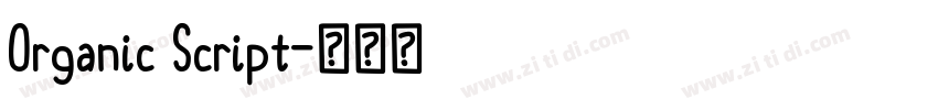 Organic Script字体转换